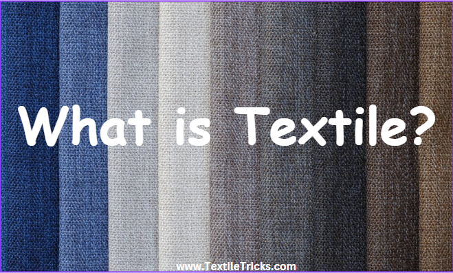 What is Textile?